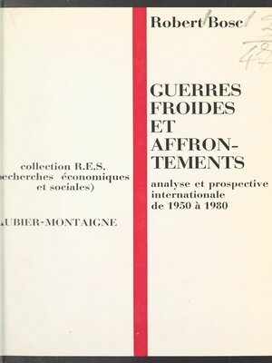 cover image of Guerres froides et affrontements de 1950 à 1980